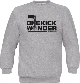 One Kick Wonder – Sweat Shirt
